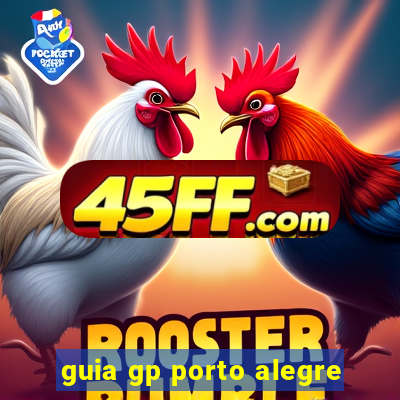 guia gp porto alegre